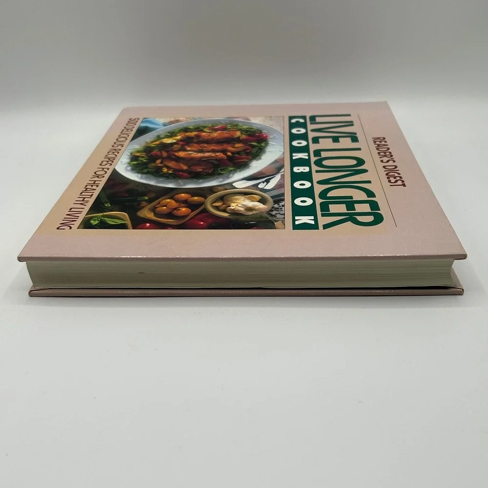 Reader's Digest Live Longer Cookbook 500 Healthy Recipes Hardcover‎ 1992 Photos